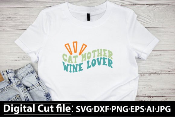 Cat Mother Wine Lover Retro Design: A Practical Review for Crafters and Digital Sellers