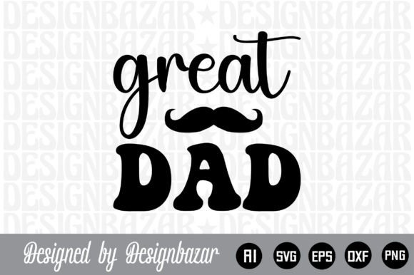Great Dad Graphics: A Versatile Design Asset for Content Creators