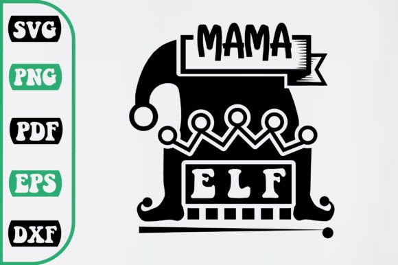 Mama Elf SVG Design: A Playful Graphic Asset for Crafters and Digital Sellers