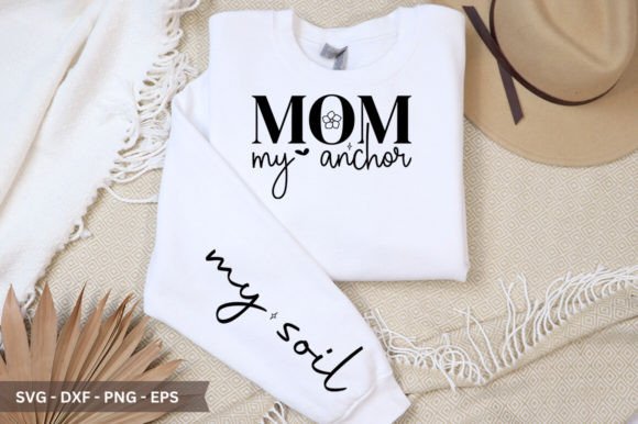 Mom My Anchor Sleeve SVG: A Graphic Design Asset for Modern Craft Projects