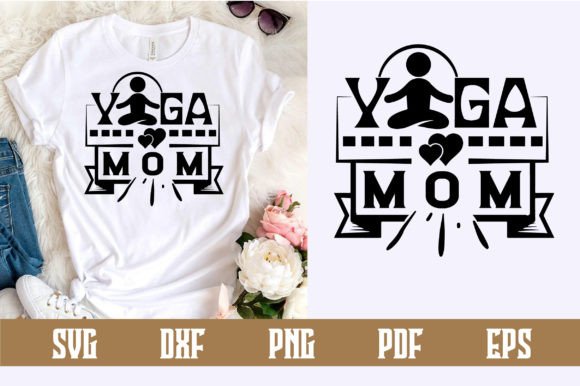 Yoga Mom SVG Design for Crafts and Graphics Projects